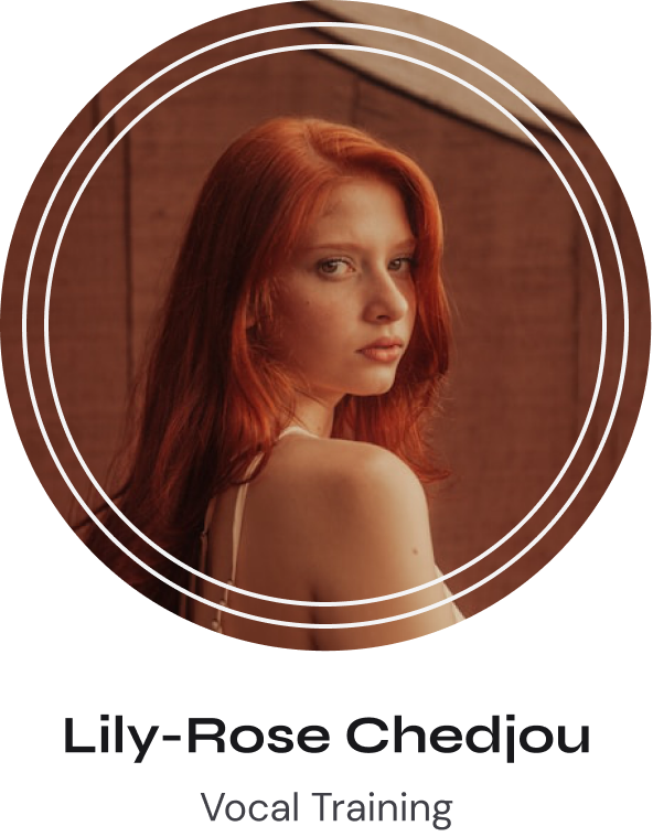 Lily-Rose Chedjou - Vocal Training